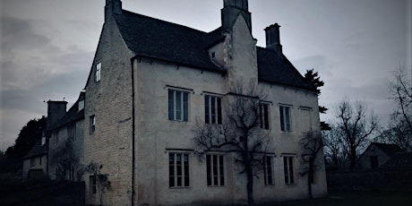 Cogges Manor Farm Ghost Hunt, Oxfordshire - Friday 8th July 2022 tickets