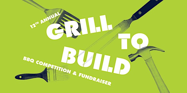 Grill to Build BBQ Competition & Festival