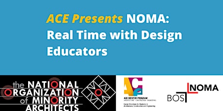 ACE Presents NOMA: Real time with design educators tickets
