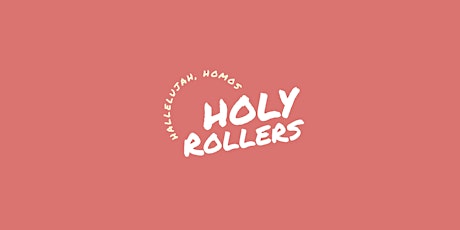 Holy Rollers @ Black Flamingo March 10 tickets