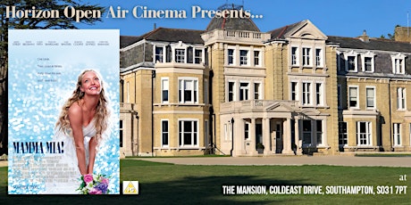 Mamma Mia Open Air Cinema at The Mansion at Coldeast tickets