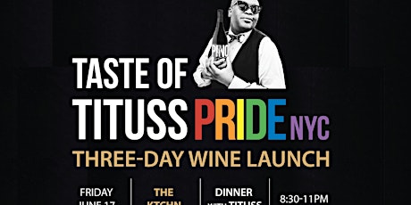 Taste of Tituss Pinot Pride Celebration primary image