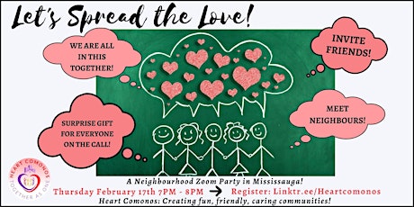 "Let's Spread the Love!" A Cooksville-Mississauga Neighbourhood Zoom Party! tickets