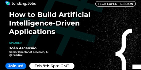 How to Build Artificial Intelligence-Driven Applications billets