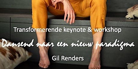 'Dansend naar een nieuw paradigma' met Gil Renders