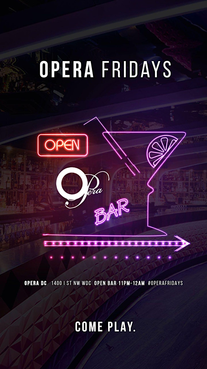 #OperaFridays | Open Bar Every Friday 11PM-12AM at Opera Ultra Lounge image
