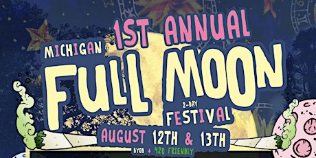 Michigan Full Moon Fest tickets