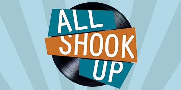 RTP presents "All Shook Up"
