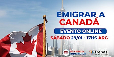 Emigrar a Canada evento especial para latinoamerica. entradas
