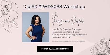 Digi60 #IWD2022 Workshop: How To Be Creative During a Pandemic primary image
