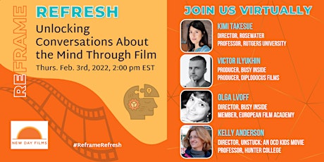 Reframe and Refresh : Unlocking  Conversations About  the Mind Through Film tickets