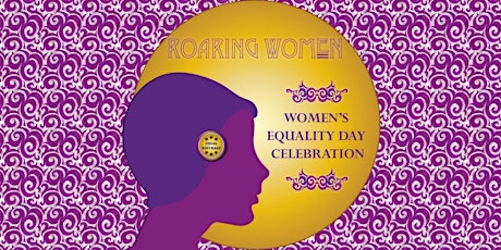 Roaring Women: Houston's Women's Equality Day Celebration primary image