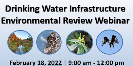 Drinking Water Infrastructure Environmental Review Webinar tickets