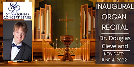 Inaugural Organ Recital by Dr. Doug Cleveland ingressos