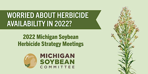 Michigan Soybean Herbicide Strategies Meeting- Hudsonville, MI