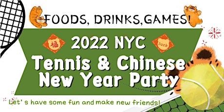 Tennis & Chinese New Year Party tickets