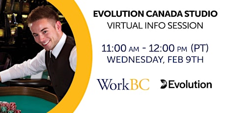 Job opportunities with Evolution Canada Studio. Virtual Information Session tickets