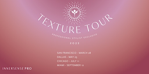 Innersense Organic Beauty: Texture Tour Miami