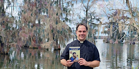 Father Donald Calloway, MIC Lenten Talk in Baton Rouge, LA tickets