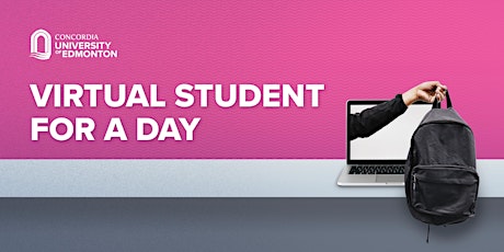 Virtual Student for a Day | Concordia University of Edmonton tickets