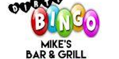 Adult Bingo at Mike's Bar and Grill Strathmore tickets