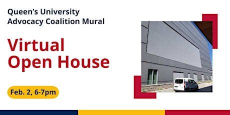 Queen's University Advocacy Coalition Mural - Community Information Session tickets