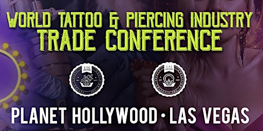 World Tattoo & Piercing Industry Trade Conference