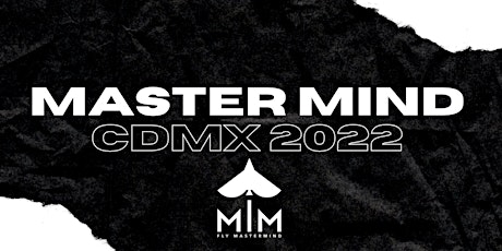 Imagen principal de BIENVENIDA 2022 CDMX MM