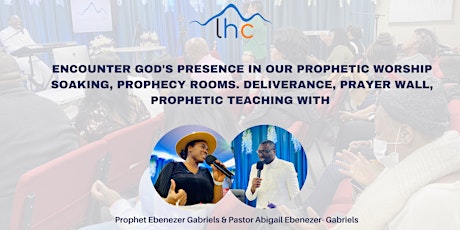 Sabbath Prophetic Worship Encounters (Onsite Prophecy Room Available)