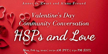 Valentine's Day Community Conversation: HSPs and Love tickets
