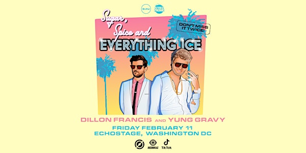 Dillon Francis x Yung Gravy