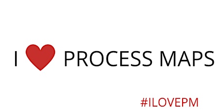 I Love Process Mapping primary image