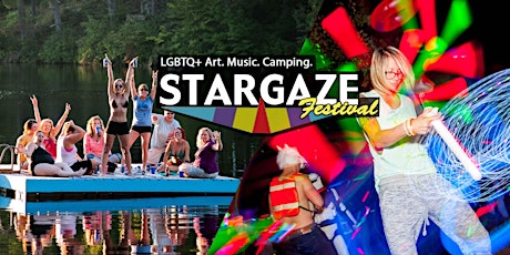 Stargaze LGBTQ+ Women, Non-Binary, & Trans Music & Creative Campin Festival tickets
