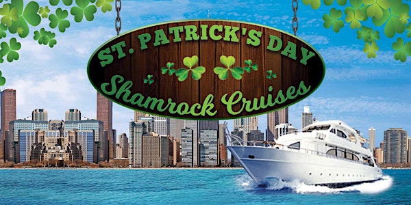 St. Patrick’s Day Shamrock Cruises in Chicago - Rain or Shine we Drink Beer