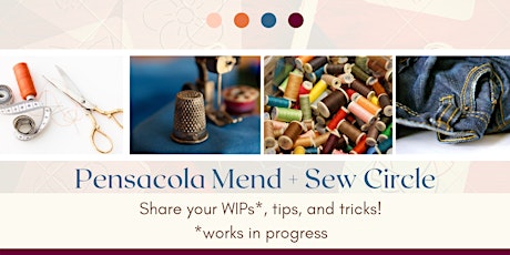 Pensacola Mend+Sew Circle