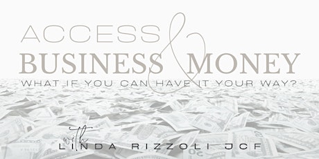 Access Business & Money: Energetically Reset Your Finances primary image