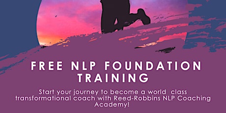 FREE NLP Foundation Training online-  "Intro to NLP Breakthrough Coaching" tickets