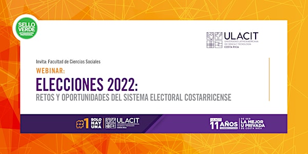 Sello Verde: Elecciones 2022: Retos y oportunidades del sistema electoral
