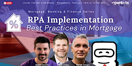 RPA Implementation Best Practices in Mortgage tickets