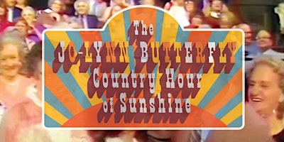 The+Jo-Lynn+Butterfly+Country+Hour+of+Sunshin