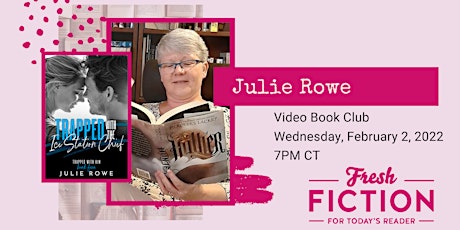 Video Book Club with Author Julie Rowe tickets