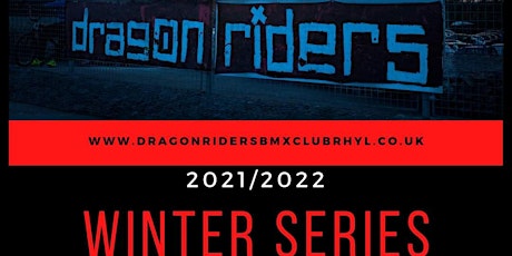 Dragon Riders BMX Winter Series 2021 - Round 5 tickets