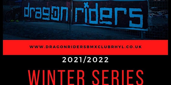Dragon Riders BMX Winter Series 2021 - Round 5