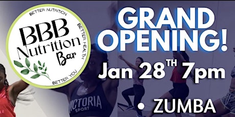 Bbb fit club Nutrition bar Grand Opening tickets