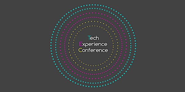 Tech Experience Conference Barcelona 2016 | Congreso tecnología, marketing...