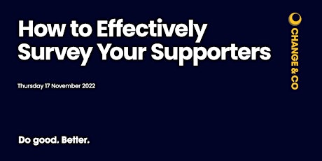 Imagem principal do evento How to Effectively Survey Your Supporters