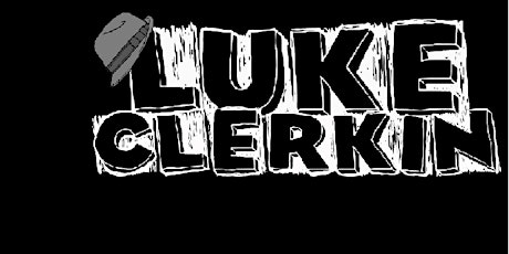 Luke Clerkin & Friends Present: Strictly Listening