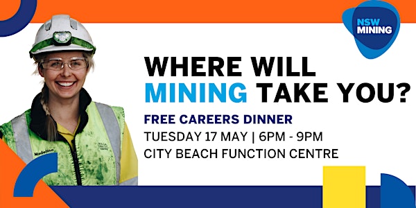 NSW Mining Careers Dinner , Illawarra