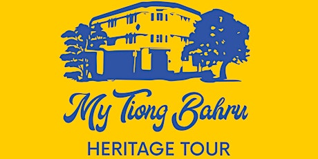 My Tiong Bahru Heritage Tour [English] (5 February 2022, 3pm) tickets