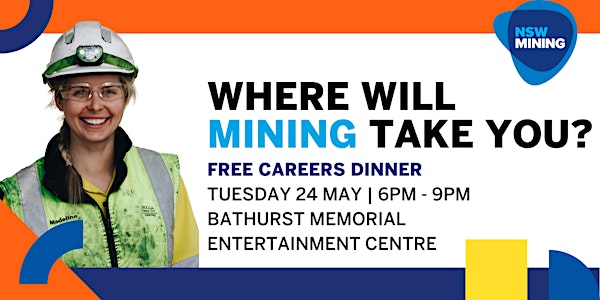 NSW Mining Careers Dinner , Bathurst